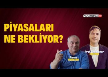 Piyasaları Ne Bekliyor ?