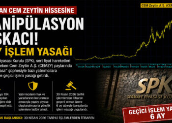 SPK’dan Cem Zeytin Hissesi İçin Manipülasyon Hamlesi