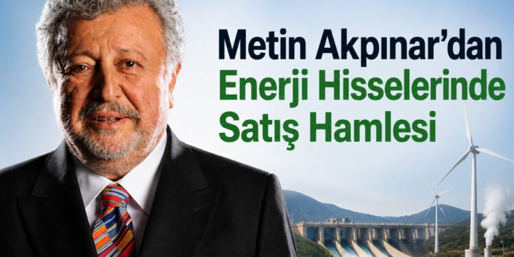 Metin Akpınar Enda hisselerini satıyor.