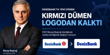 DenizBank’ta yönetim değişimi sonrası başlayan dönüşüm, şimdi de marka kimliğine yansıdı